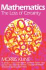 Mathematics : The Loss of Certainty - Book