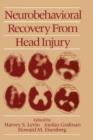 Neurobehavioral Recovery from Head Injury - Book