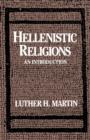 Hellenistic Religions : An Introduction - Book