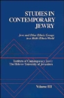 Studies in Contemporary Jewry: III: Jews and other Ethnic Groups in a Multi-Ethnic World - Book