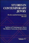 Studies in Contemporary Jewry: IV: The Jews and the European Crisis, 1914-1921 - Book