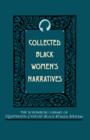 Collected Black Women's Narratives - Book