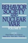 Behavior, Society, and Nuclear War: Volume II - Book