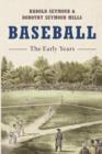 Baseball: The Early Years - Book