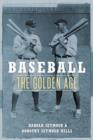 Baseball: The Golden Age - Book