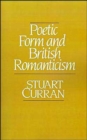 Poetic Form and British Romanticism - Book