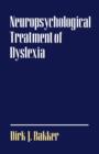 Neuropsychological Treatment of Dyslexia - Book