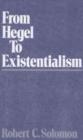 From Hegel to Existentialism - Book