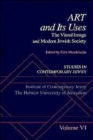 Studies in Contemporary Jewry: VI: Art and Its Uses : The Visual Image and Modern Jewish Society - Book