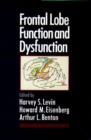 Frontal Lobe Function and Dysfunction - Book
