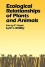 Ecological Relationships of Plants and Animals - Book