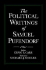The Political Writings of Samuel Pufendorf - Book