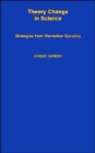 Theory Change in Science : Strategies from Mendelian Genetics - Book