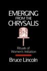 Emerging from the Chrysalis : Rituals of Women's Initiation - Book