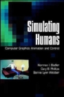 Simulating Humans : Computer Graphics, Animation, and Control - Book