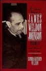 The Selected Writings of James Weldon Johnson: Volume II: Social, Political, and Literary Essays - Book