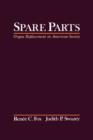 Spare Parts : Organ Replacement in American Society - Book