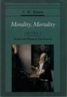 Morality, Mortality: Volume I: Death and Whom to Save From It - Book