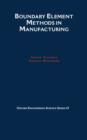 Boundary Element Methods in Manufacturing - Book