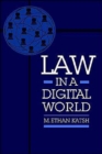Law in a Digital World - Book