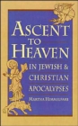 Ascent to Heaven in Jewish and Christian Apocalypses - Book