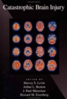Catastrophic Brain Injury - Book