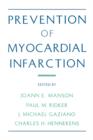 Prevention of Myocardial Infarction - Book