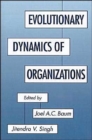Evolutionary Dynamics of Organizations - Book