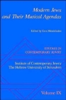 Studies in Contemporary Jewry: IX: Modern Jews and Their Musical Agendas - Book
