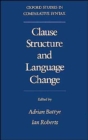 Clause Structure and Language Change - Book