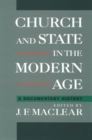 Church and State in the Modern Age : A Documentary History - Book