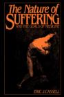 The Nature of Suffering and the Goals of Medicine - Book