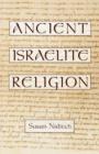 Ancient Israelite Religion - Book