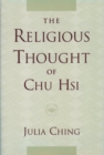 The Religious Thought of Chu Hsi - Book