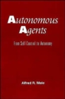Autonomous Agents : From Self-Control to Autonomy - Book