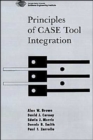 Principles of CASE Tool Integration - Book