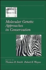 Molecular Genetic Approaches in Conservation - Book