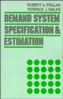 Demand System Specification and Estimation - Book