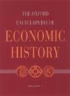 The Oxford Encyclopedia of Economic History : 5 volumes: print and e-reference editions available - Book
