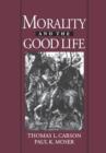 Morality and the Good Life - Book