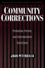Community Corrections : Probation, Parole, and Intermediate Sanctions - Book