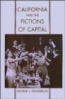 California and the Fictions of Capital - Book