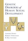 Genetic Disorders of Human Sexual Development - Book