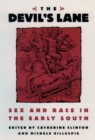 The Devil's Lane : Sex and Race in the Early South - Book