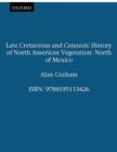 Late Cretaceous and Cenozoic History of North American Vegetation (North of Mexico) - Book