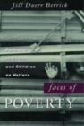Faces of Poverty : Portraits of Women and Children on Welfare - Book