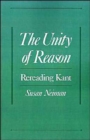 The Unity of Reason : Rereading Kant - Book