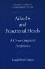 Adverbs and Functional Heads : A Cross-Linguistic Perspective - Book