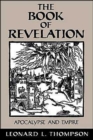 The Book of Revelation : Apocalypse and Empire - Book