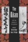 The Koan : Texts and Contexts in Zen Buddhism - Book